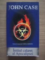 John Case - Intaiul calaret al Apocalipsei (Rao, 2002)