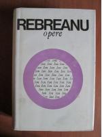 Liviu Rebreanu - Opere (volumul 4)