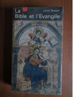Louis Bouyer - La Bible et l`Evangile