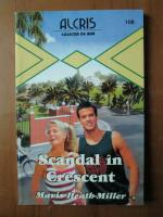Anticariat: Mavis Heath Miller - Scandal in Grescent