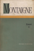 Michel de Montaigne - Eseuri (volumul 1, coperti cartonate)