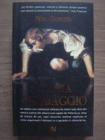 Neil Griffiths - Obsesia Caravaggio