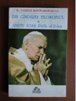 Tadeusz Rostworowski - Din gandirea filosofica a Papei Ioan Paul al II-lea
