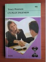 Tracy Pearson - Un plan ingenios