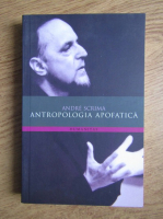 Andre Scrima - Antropologia apofatica