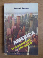 Anticariat: Andrei Bacalu - America, transmisie directa