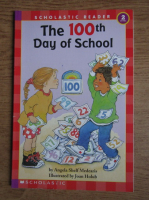 Angela Shelf Medearis - The 100th day of school
