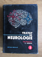 C. Arseni - Tratat de neurologie (volumul 1)