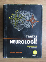 C. Arseni - Tratat de neurologie (volumul 3, partea 1)
