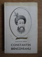 Constantin Serban - Constantin Brincoveanu