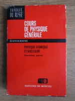D. Sivoukhine - Cours de physique generale (volumul 2)