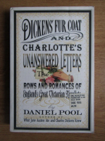Daniel Pool - Dickens' Fur Coat and Charlotte's Unanswered Letters