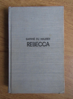 Anticariat: Daphne du Maurier - Rebecca