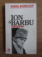 Gerda Barbilian - Ion Barbu. Amintiri