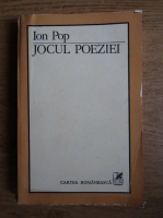 Ion Pop - Jocul poeziei