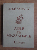 Anticariat: Jose Sarney - Apele de miazanoapte