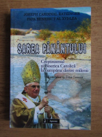 Anticariat: Papa Benedict al XVI-lea - Sarea pamantului. Crestinismul si Biserica Catolica la cumpana dintre milenii. O convorbire cu Peter Seewald