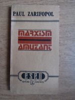 Paul Zarifopol - Marxism amuzant