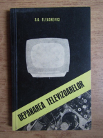 S. A. Eleaskevici - Depanarea televizoarelor