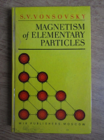 S. V. Vonsovski - Magnetism of elementary particles