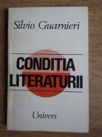 Anticariat: Silvio Gaurnieri - Conditia literaturii
