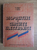 Anticariat: Theodor Danila - Dispozitive si circuite electronice