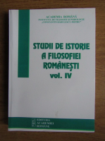 Viorel Cernica - Studii de istorie a filosofiei romanesti, volumul 4