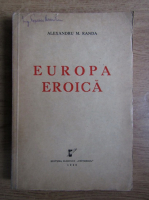 Alexandru M. Randa - Europa eroica (1939)