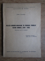 Boris Ranghet - Relatii Romano-Americane in perioada Primului Razboi Mondial (1916-1920)