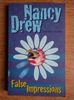 Carolyn Keene - Nancy Drew. False impressions