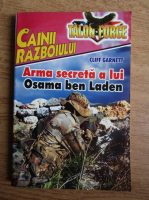 Cliff Garnett - Armata secreta a lui Osama ben Laden