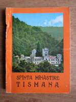 Dumitru Balasa - Sfanta Manastire Tismana