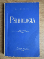 E. Fischbein - Psihologia. Manual pentru clasa a X-a