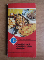 Anticariat: Georgeta Septilici - Gustari reci, gustari calde, salate