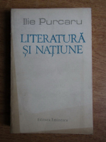 Ilie Purcaru - Literatura si natiune