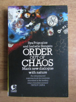 Ilya Prigogine - Order out of chaos. Man's new dialogue with nature