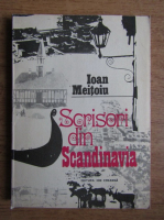 Anticariat: Ioan Meitoiu - Scrisori din Scandinavia