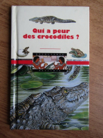 Marie Farre - Qui a peur des crocodiles?