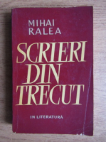Mihai Ralea - Scrieri din trecut