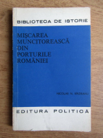 Nicolae Birdeanu - Miscarea muncitoreasca din porturile Romaniei