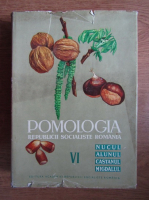Pomologia Republicii Socialiste Romania, volumul 6. Nucul, alunul, migdalul, castanul comestibil