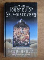 A. C. Bhaktivedanta Swami Prabhupada - The journey of self-discovery