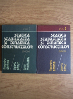 Alexandru Catarig, Valeriu Banut - Statica, stabilitatea si dinamica constructiilor (2 volume)