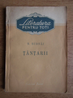 B. Bednai - Tantarii