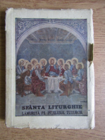 C. Dron - Sfanta Liturghie lamurita pe intelesul tuturor (1943)