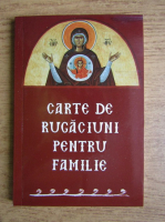 Carte de rugaciuni pentru familie