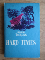 Anticariat: Charles Dickens - Hard times