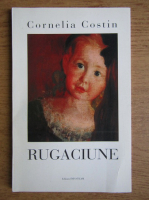 Cornelia Costin - Rugaciune