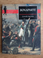 Correlli Barnett - Bonaparte