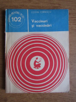 Anticariat: Costin Cernescu - Vaccinuri si vaccinari